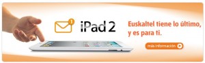 iPad2 sorteo Euskaltel