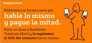 Hasta la mitad si te haces de Bankinter Móvil en portabilidad