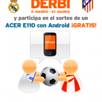 Acierta la porra del Real Madrid – Atlético y lleváte un Acer E110 gratis con Simyo