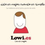 Lowi mantiene su simpleza como fórmula para el éxito